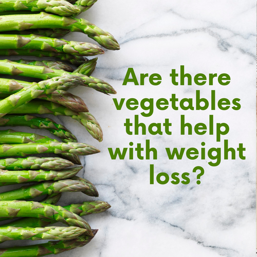 ARE THERE VEGETABLES THAT HELP WITH WEIGHT LOSS